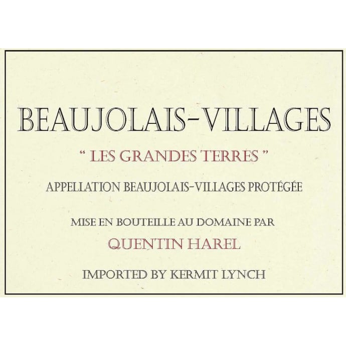 Quentin Harel Beaujolais Villages Grand Terres 2017