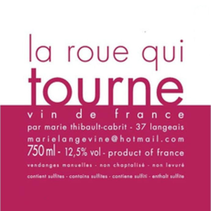 Marie Thibault La Roue Qui Tourne Petillant Natural Blanc 2019