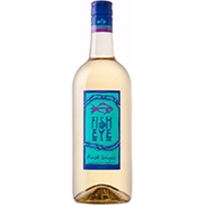 Fish Eye Pinot Grigio
