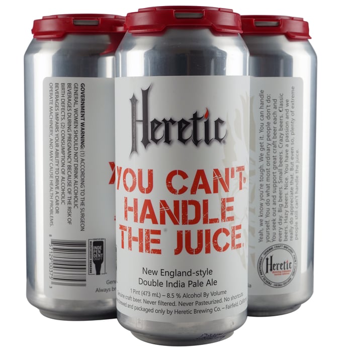 Heretic You Can't Handle The Juice
