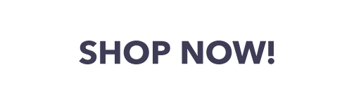 Shop Now!
