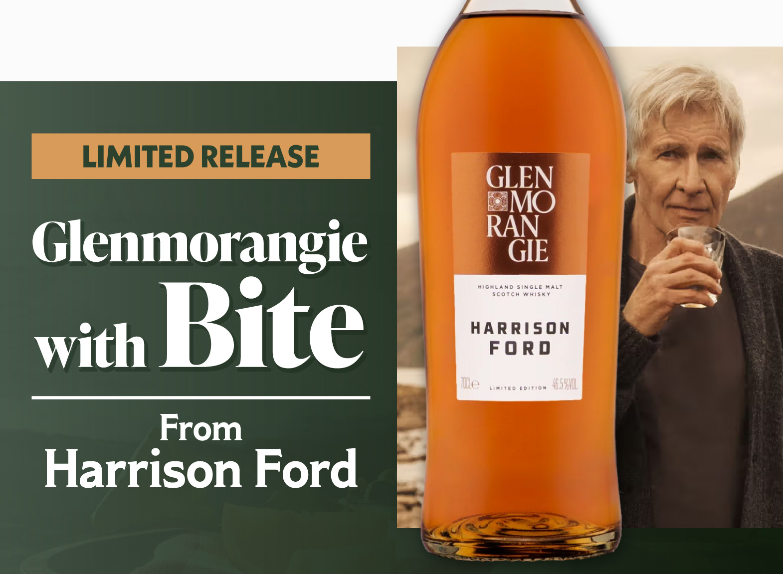 Glenmorangie with Bite by Harrison Ford