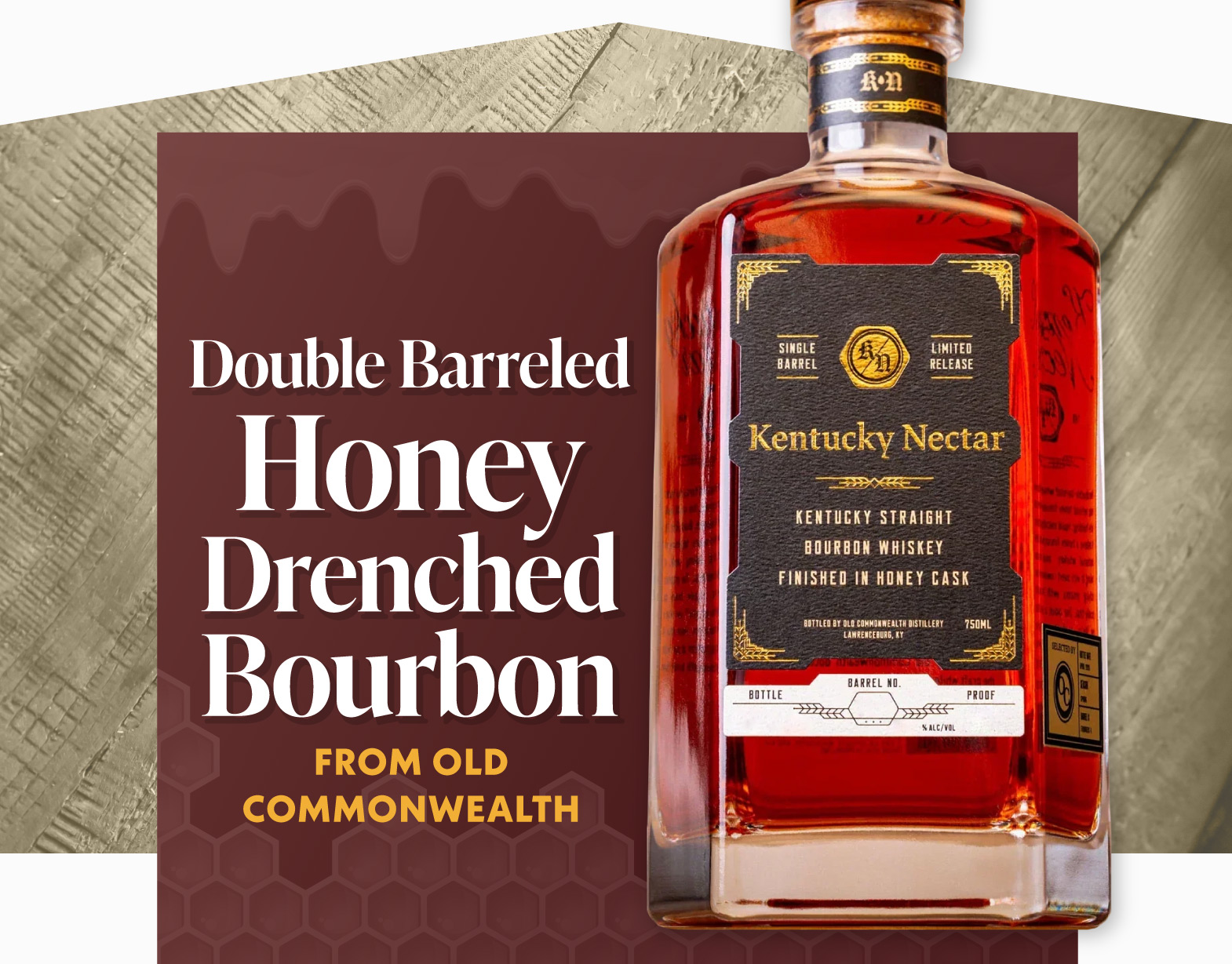 Double Barreled Honey Drenched Bourbon