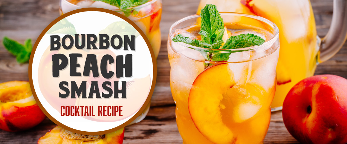 Bourbon Peach Smash