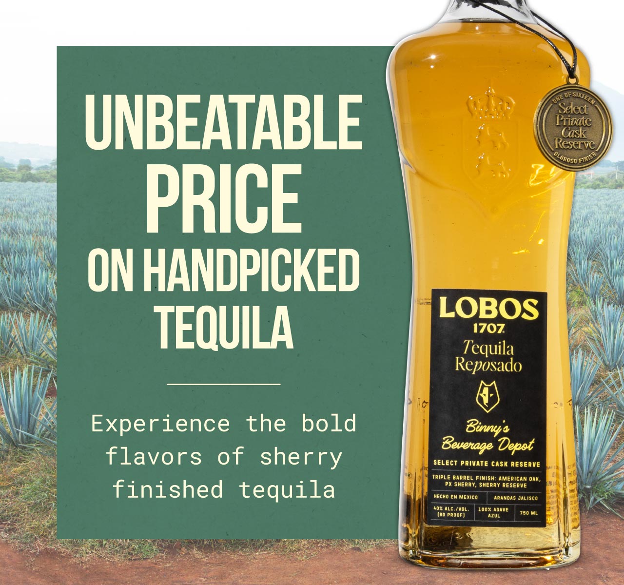 An Unbeatable Price on Handpicked Tequila
