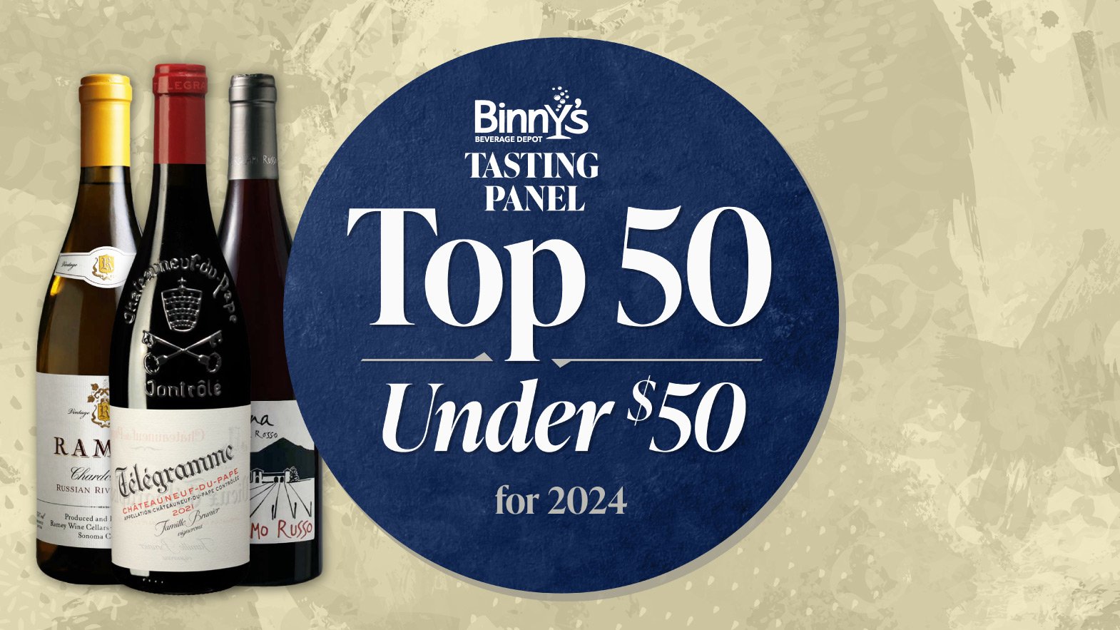 Binny's Tasting Panel Top 50 Wines Under $50