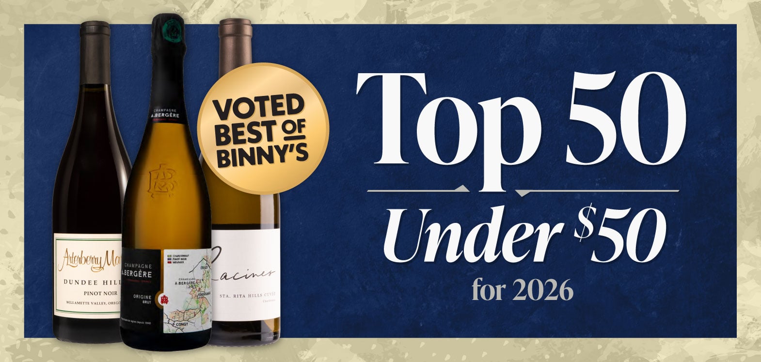 Binny's Tasting Panel Top 50 Wines Under $50