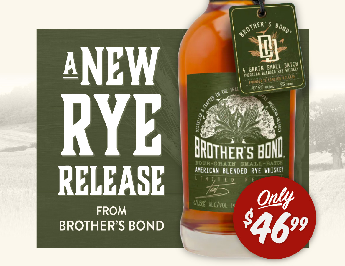 A New Rye Release From Brother’s Bond 