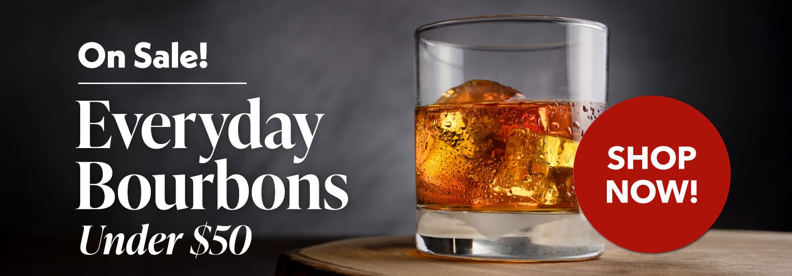 Save on Everyday Value Bourbons Under $50