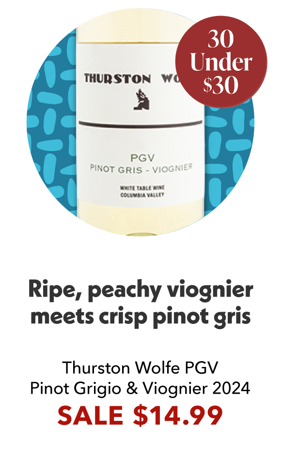 Thurston Wolfe PGV Pinot Grigio & Viognier 2024