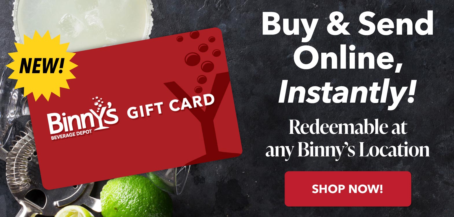 Binny's E-Gift Cards - Send Online, Instantly