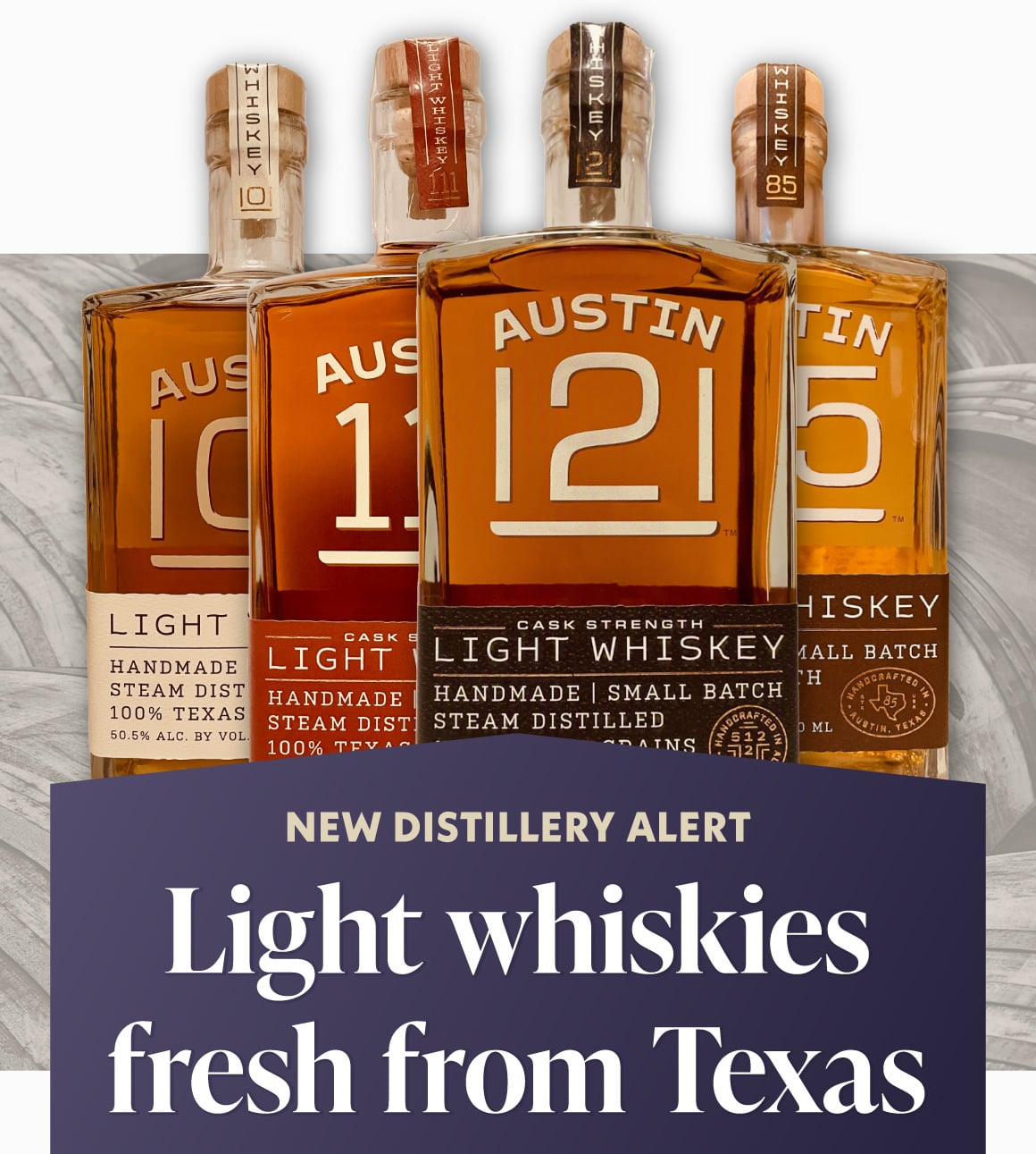 Light Whiskies Fresh from Texas