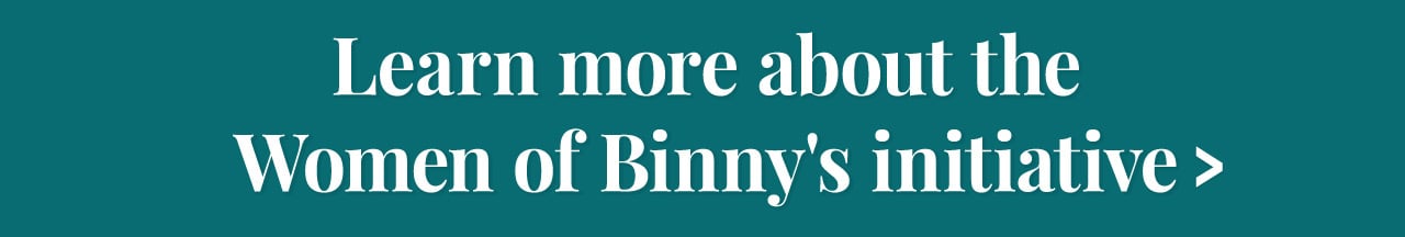 Learn more about the Women of Binny's