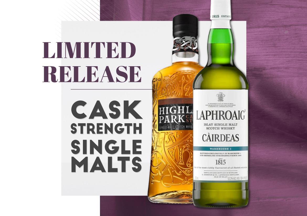Limited Release Cask Strength Single Malts