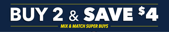Buy 2 Save $4