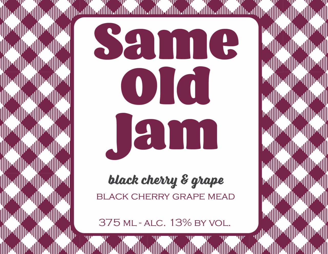 Misbeehavin Meads Same Old Jam Black Cherry & Grape Half Bottle