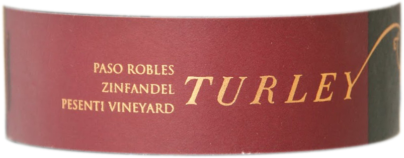 Turley Zinfandel Pesenti Vineyard 2018