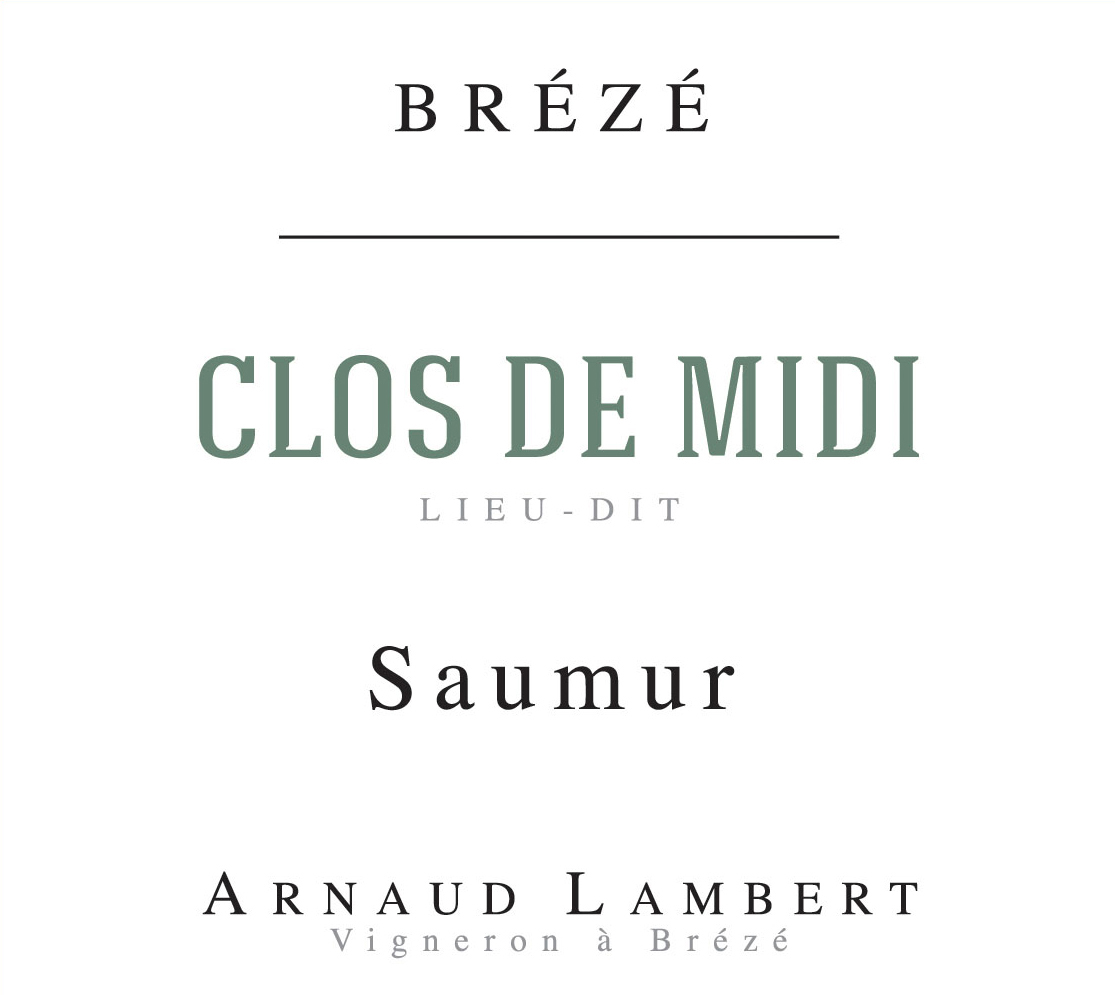 Arnaud Lambert Saumur Blanc Clos de Midi 2019