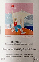 Roberto Voerzio Barolo Riserva Vecchie Viti dei Capalot e delle Brunate 2008