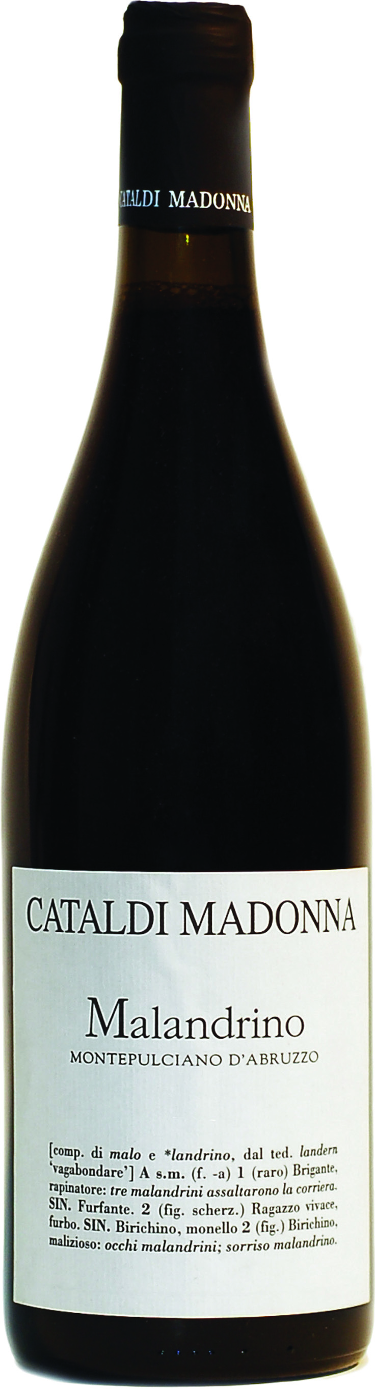 Cataldi Madonna Montepulciano d'Abruzzo Malandrino 2017