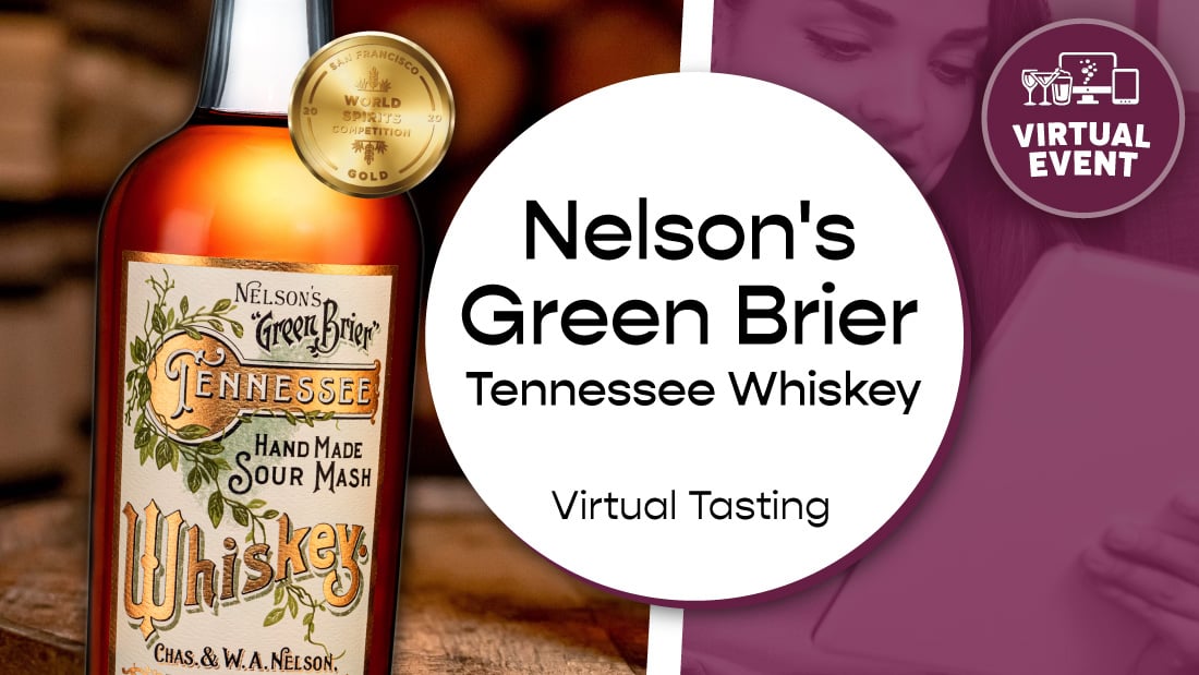 Nelson's Green Brier Tennessee Hand Made Sour Mash Whiskey