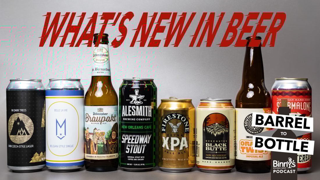 What's New in Beer - Barrel to Bottle Samples The Latest New Releases, Collabs and Returning Favorites